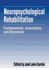 Neuropsychological Rehabilitation: Fundamentals, Innovations, and Directions