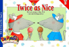 Twice as Nice (Dr. Maggie's Phonics Readers Series: a New View)