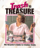 Trash to Treasure: the Recycler's Guide to Creative Crafts (Memories in the Making Series)