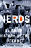 Nerds 2.0.1: a Brief History of the Internet