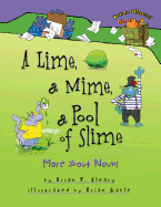 lime a mime a pool of slime more about nouns