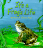 It's a Frog's Life