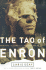 The Tao of Enron: Spiritual Lessons From a Fortune 500 Fallout