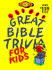 Great Bible Trivia for Kids (Christian Library)