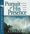Pursuit of His Presence: Freedom Edition By Kenneth & Gloria Copeland
