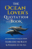 The Ocean Lover's Quotation Book