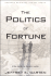 The Politics of Fortune: a New Agenda for Business Leaders