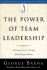 The Power of Team Leadership: Achieving Success Through Shared Responsibility