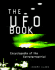 The Ufo Book: Encyclopedia of the Extraterrestrial