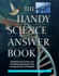 The Handy Science Answer Book (the Handy Answer Book Series)