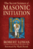 The Secret Science of Masonic Initiation