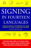 Signing in Fourteen Languages: a Multilingual Dictionary of 2, 500 American Sign Language Words