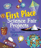 First Place Science Fair Projects for Inquisitive Kids