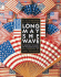 Long May She Wave: a Graphic History of the American Flag