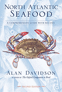 north atlantic seafood a comprehensive guide with recipes