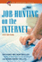 Job Hunting on the Internet, 4th Ed (What Color is Your Parachute: Guide to Job-Hunting Online)