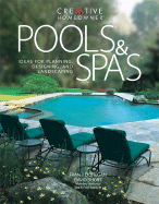 pools and spas ideas for planning designing and landscaping