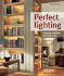 Perfect Lighting: Inspiring Solutions for Every Room