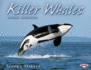 Animal Predators: Killer Whales