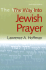 The Way Into Jewish Prayer