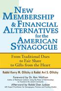 new membership and financial alternatives for the american synagogue from t