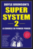 Doyle Brunson's Super System 2: a Course in Power Poker