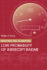 Detecting & Classifying Low Probability of Intercept Radar