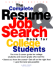 The Complete Resume & Job Search for College Students