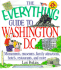 The Everything Guide to Washington, D.C. (Everything)