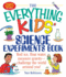 The Everything Kids' Science Experiments Book: Boil Ice Float Water Measure Gravity-Challenge the World Around You! (Everything Kids Series)