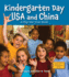 Kindergarten Day Usa and China / Kindergarten Day China and Usa: a Flip-Me-Over Book