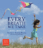 Every Breath We Take: a Book About Air