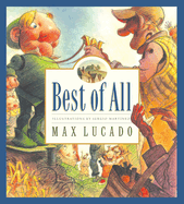 Best of All (Max Lucado's Wemmic