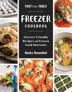 fast to the table freezer cookbook