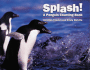 Splash! : a Penguin Counting Book