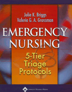 emergency nursing 5 tier triage protocols