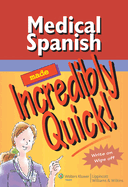 medical spanish made incredibly quick