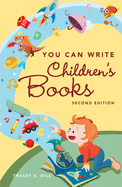 you can write childrens books