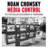 Media Control the Spectacular Achievements of Propaganda Open Media