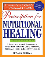 prescription for nutritional healing 4th edition