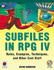 Subfiles in Rpg IV: Rules, Examples, Techniques, and Other Cool Stuff