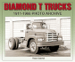 Diamond T Trucks 1911-1966 Photo Archive