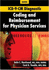 Icd-9-Cm Diagnostic Coding and Reimbursement for Physician Services, 2006 Edition, With Answers Anita C. Hazelwood and Carol a. Venable
