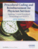 Procedural Coding and Reimbursement for Physician Services: Applying Current Procedural Terminology and Hcpcs 2013