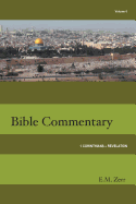 zerr bible commentary vol 6 1 corinthians revelation