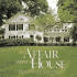 An Affair With a House [Hardcover] Williams, Bunny