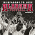101 Reasons to Love Alabama Football