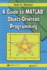 A Guide to Matlab Object-Oriented Programming (Computing and Networks)