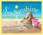 S is for Sunshine: a Florida Alphabet (Discover America State By State)