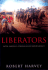 Liberators: Latin America's Struggle for Independence